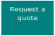 Request a quote