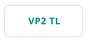 VP2 TL